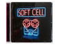 CD-Hülle mit Soft Cell Album-Artwork, Neon-Schriftzug und einer Kassette.