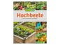 Buch über das Bauen und Pflegen von Hochbeeten mit Fotos von Salat, Radieschen und Kürbissen.