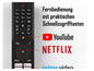 Fernbedienung mit Schnelltasten für Netflix, YouTube und Prime Video.