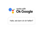 Google Assistant-Logo mit dem Text 'Hallo, wie kann ich dir helfen?'