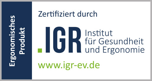 Zertifiziertes ergonomisches Produkt durch IGR (Institut für Gesundheit und Ergonomie), www.igr-ev.de