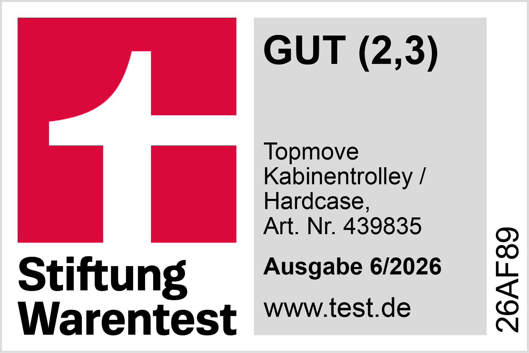 Qualitätssiegel: GUT (2,3) für Kabinentrolley / Hardcase, Art. Nr. 439835, Ausgabe 6/2026.
