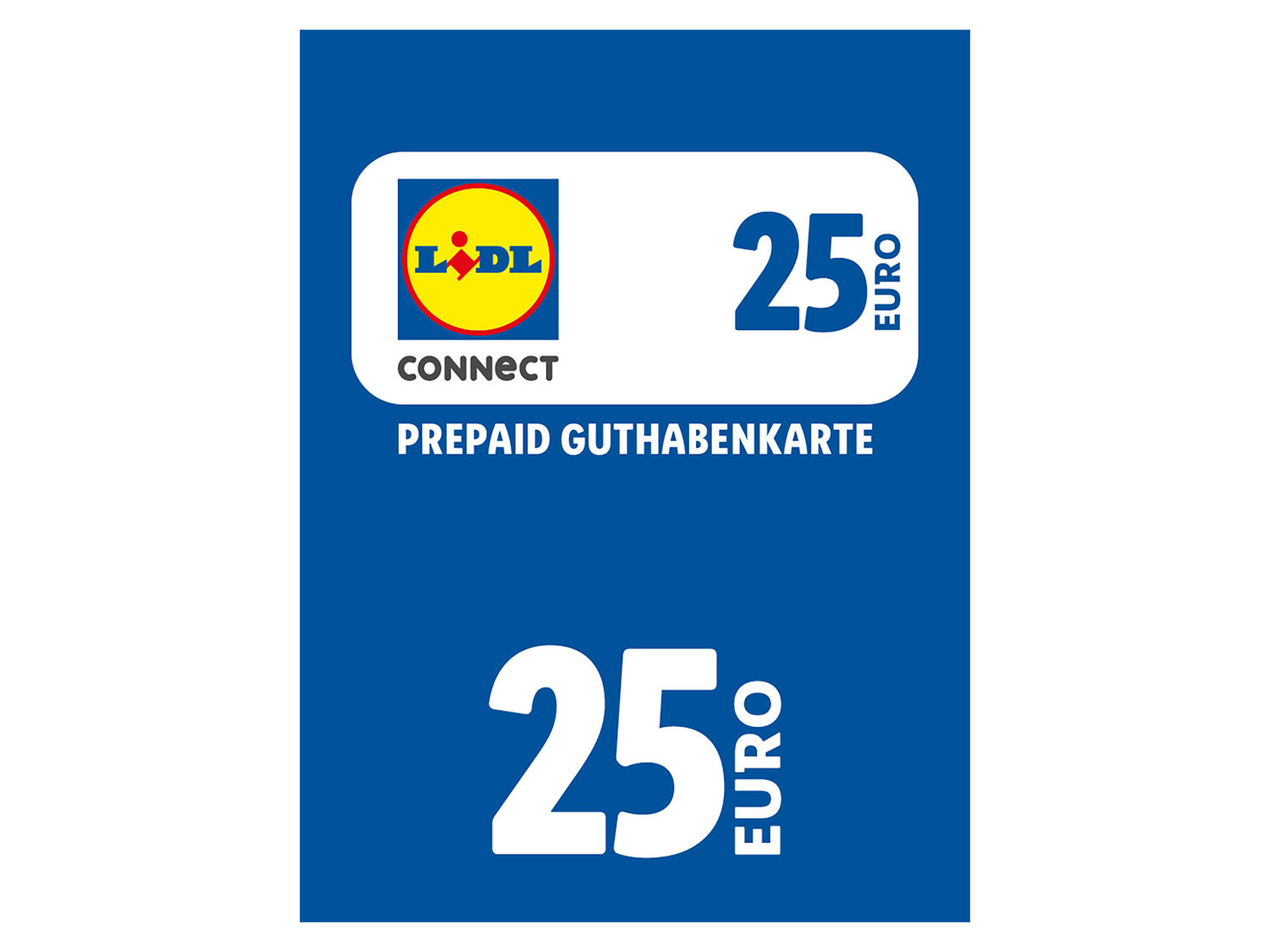 Lidl Connect Guthabenkarte über 25€ | LIDL