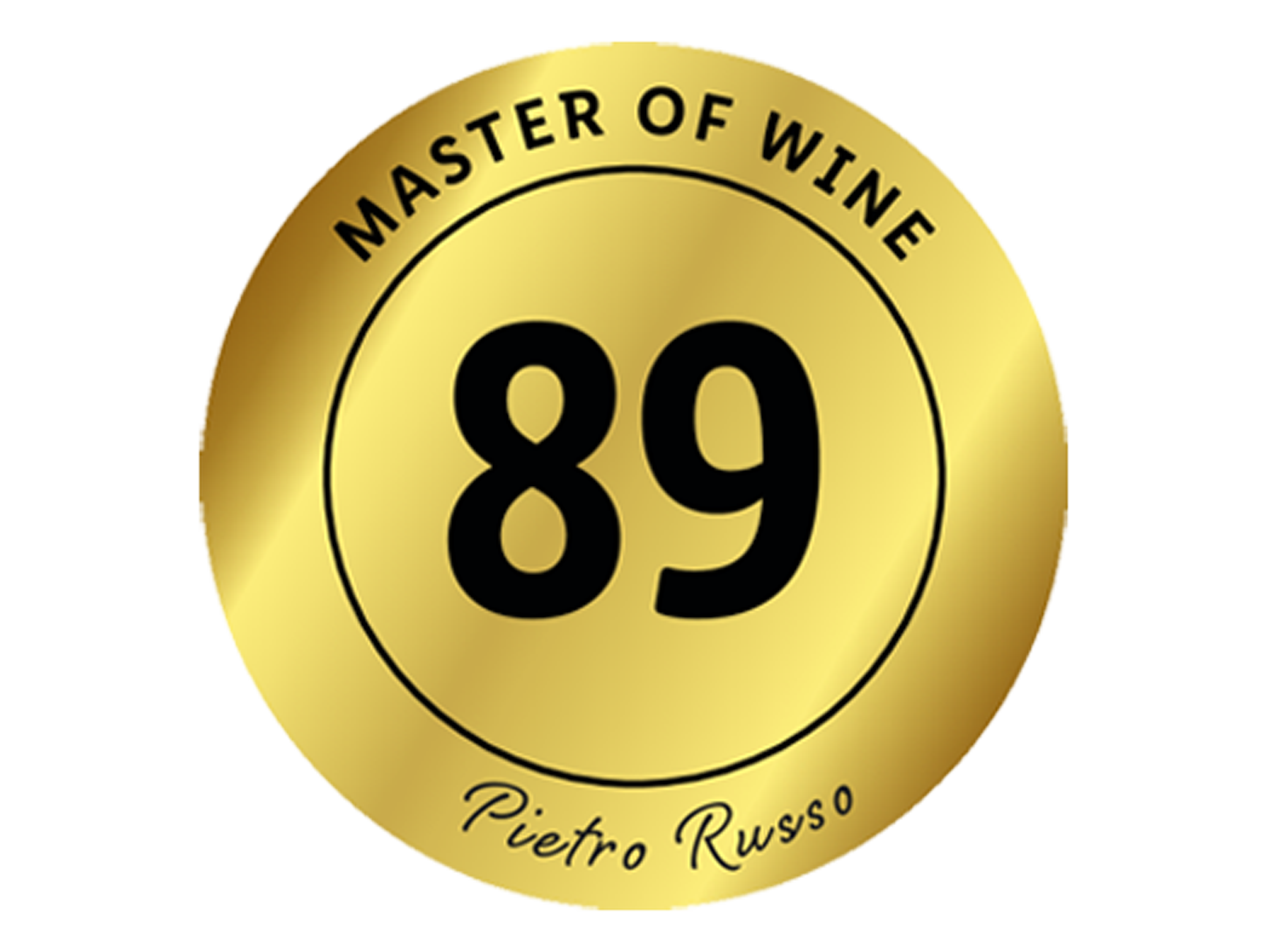 Goldenes Siegel mit dem Text „MASTER OF WINE“ und der Zahl „89“, signiert „Pietro Russo“.