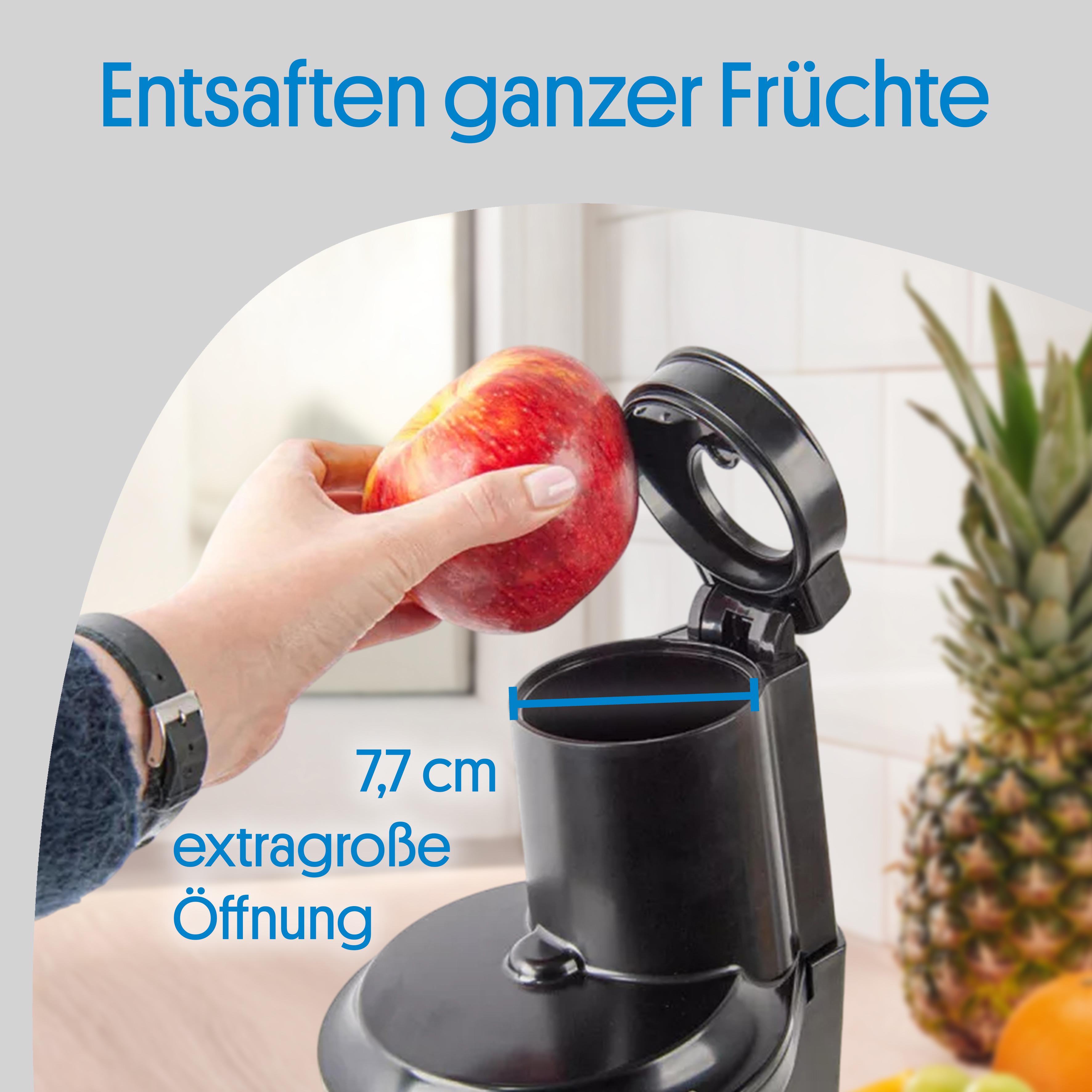 Entsaften ganzer Früchte dank 7,7 cm extragroßer Öffnung.