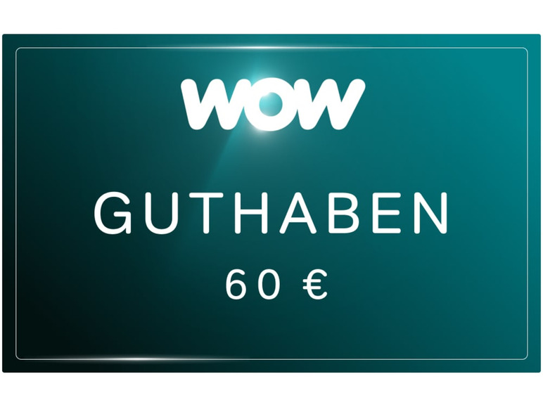 Gehe zu Vollbildansicht: WOW Streaming Guthabenkarte 60€ - Bild 1