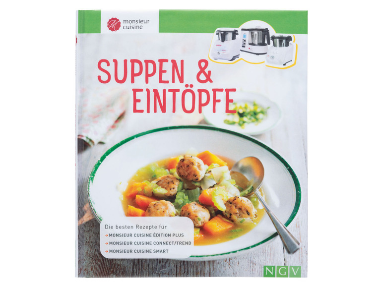 Monsieur Cuisine Kochbuch mit Rezepten für Suppen und Eintöpfe