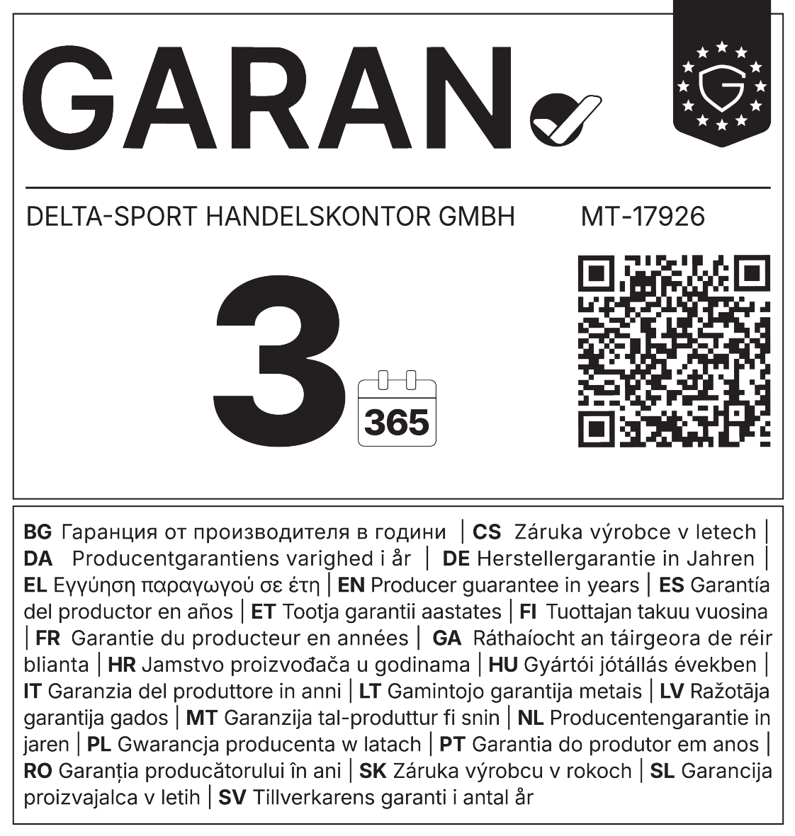 Garantieetikett: 3 Jahre, 365 Tage. Herstellergarantie in mehreren Sprachen.