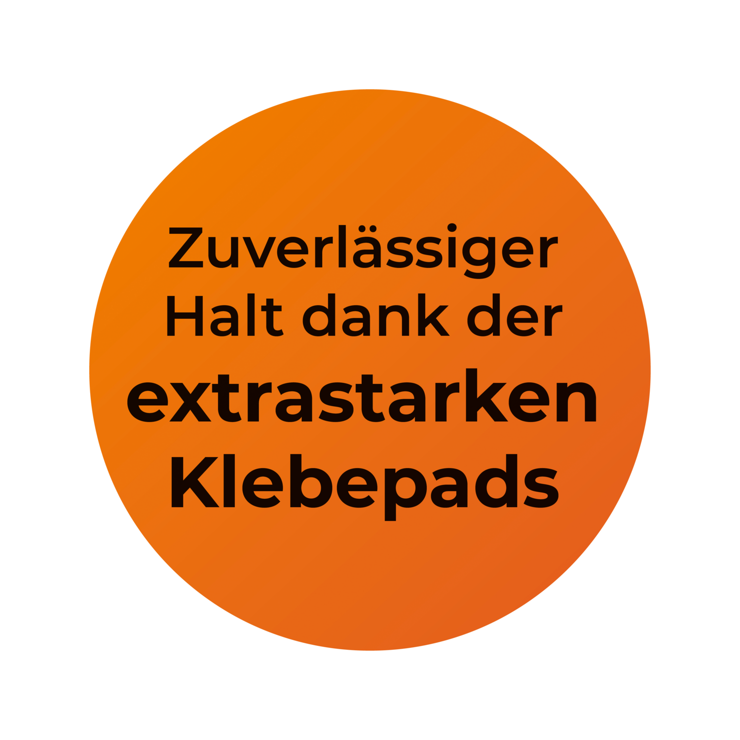 Zuverlässiger Halt dank der extrastarken Klebepads.