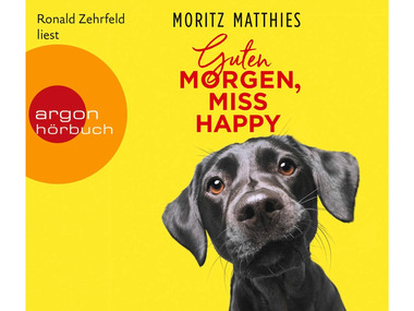 Argon Zehrfeld,Ronald Guten Morgen,Miss Happy