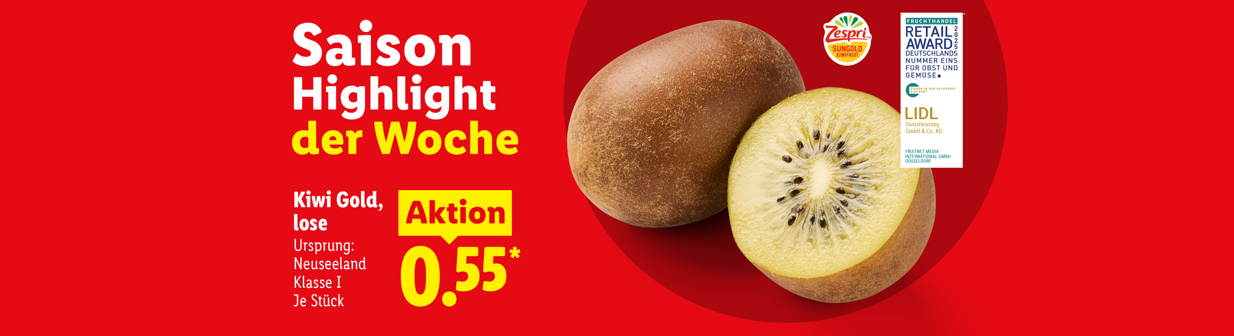 Saison Highlight der Woche. Lose Kiwi Gold in der Aktion für 0.55 € Je Stück. Ursprung: Neuseeland, Klasse I. Jetzt entdecken