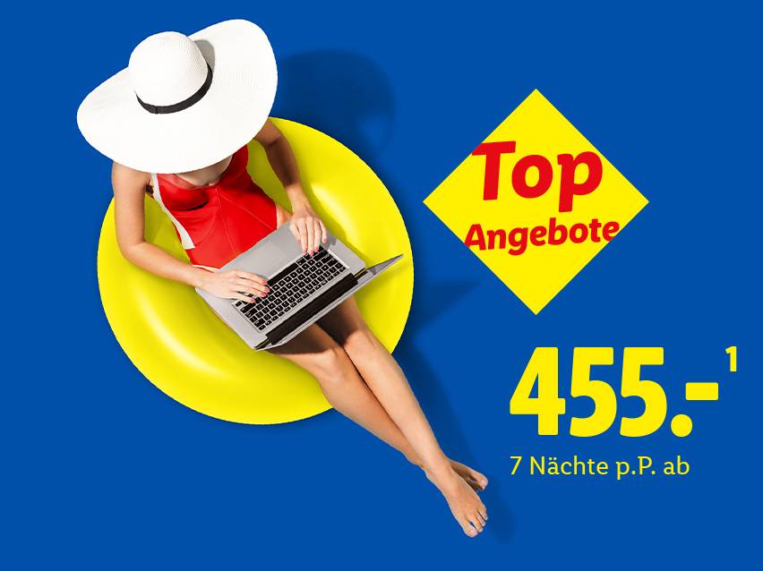 Mit Lidl Reisen Top Angebote finden. Türkei All Inclusive ab 455€ pro Person für 7 Nächte.