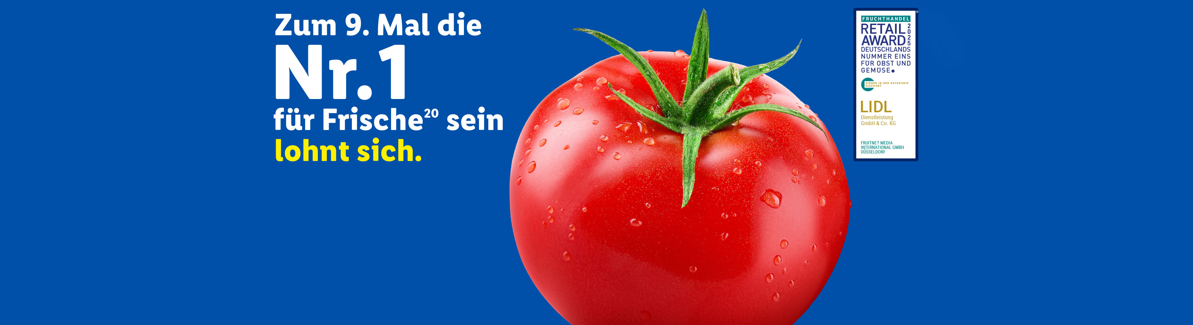 Lidl gewinnt zum 9. Mal den Retail Award als Deutschlands Nr. 1 für Obst und Gemüse in der Kategorie Discount.(20)