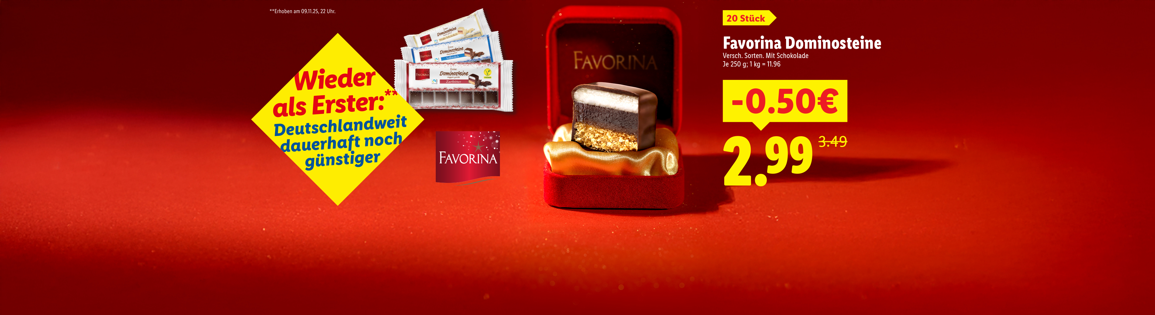 Favorina Dominosteine in verschiedenen Sorten, beworben als dauerhaft günstig.