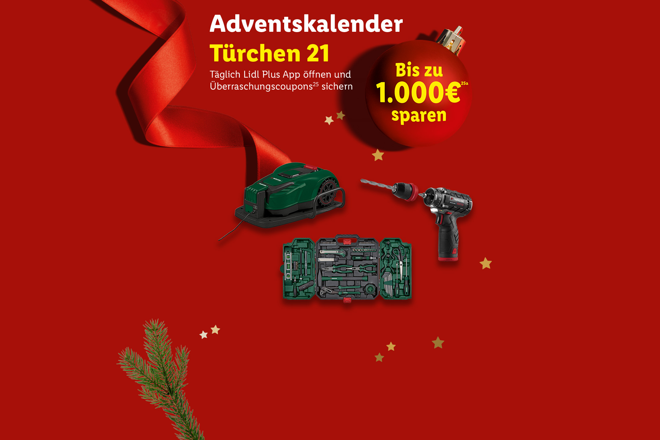 Adventskalender Türchen 21. Täglich Lidl Plus App öffnen und  Überraschungscoupons (25) sichern. Und bis zu 1000 Euro sparen (25a).
