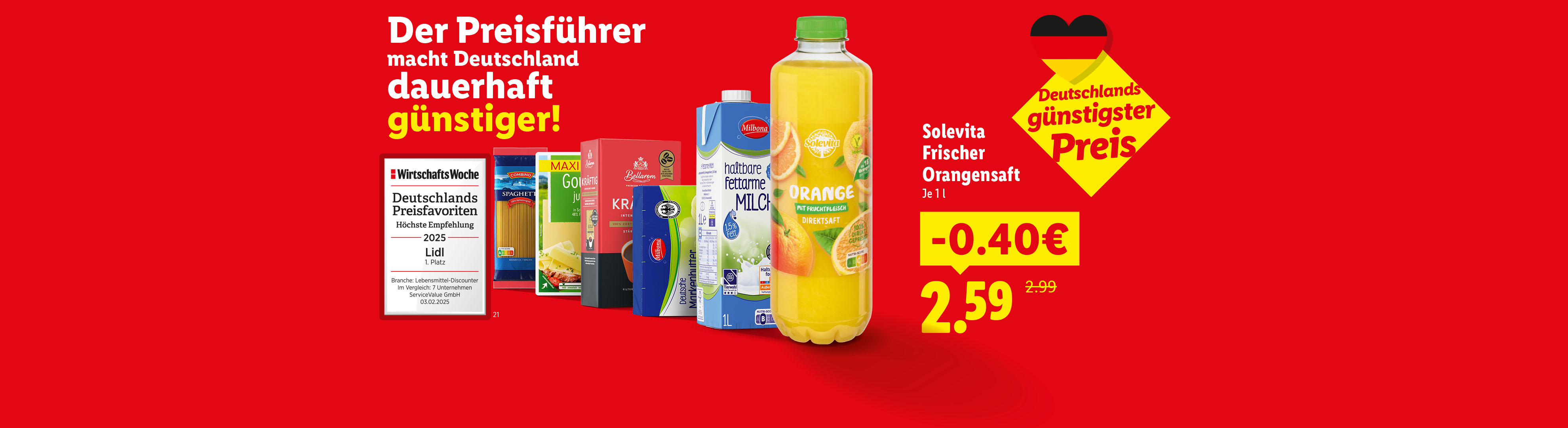 Der Preisführer macht Deutschland dauerhaft günstiger! Solevita Frischer Orangensaft 40 Cent günstiger, je 1 Liter für 2.59€. Deutschlands günsigster Preis.