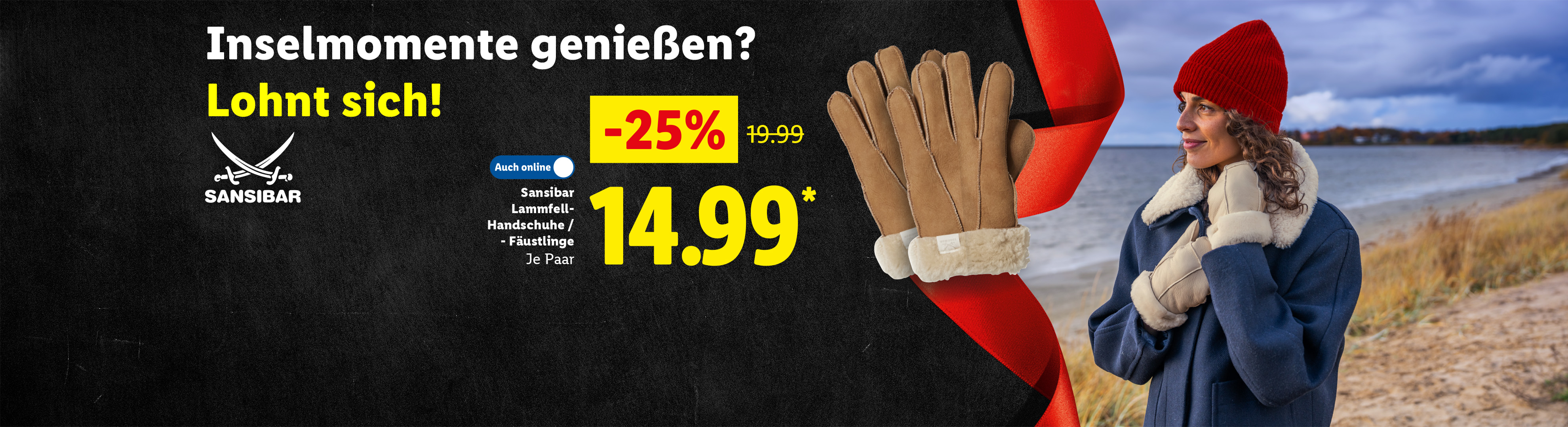 Inselmomente genießen? Lohnt sich! Sansibar Lammfell-Handschuhe für 14,99 € mit 25% Rabatt.