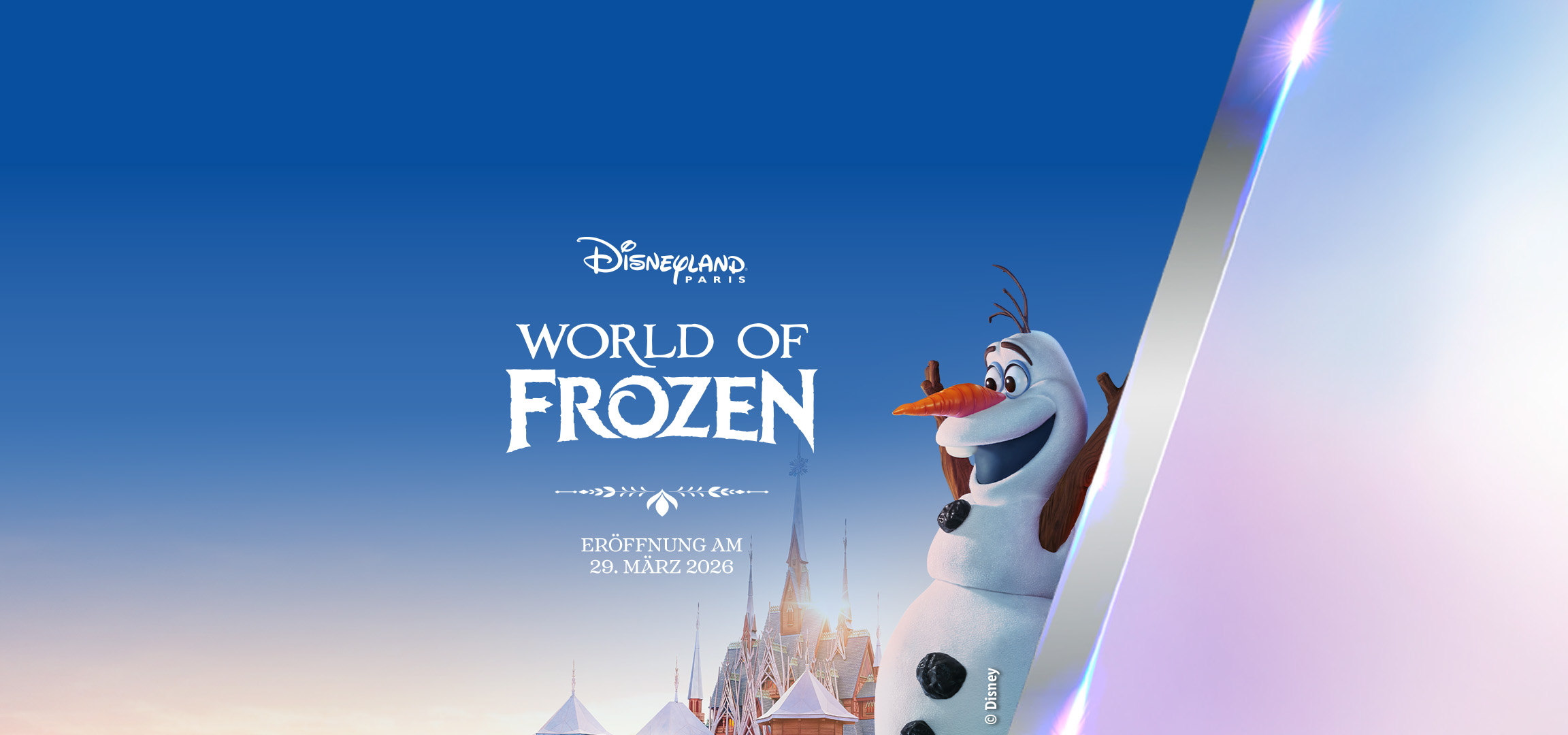 Mit Lidl Reisen & Experiences Disneyland Paris für 2 Nächte & 2 Tage Eintritt ab 199 p.P. World of Frozen Eröffnung am 26.März 2026.