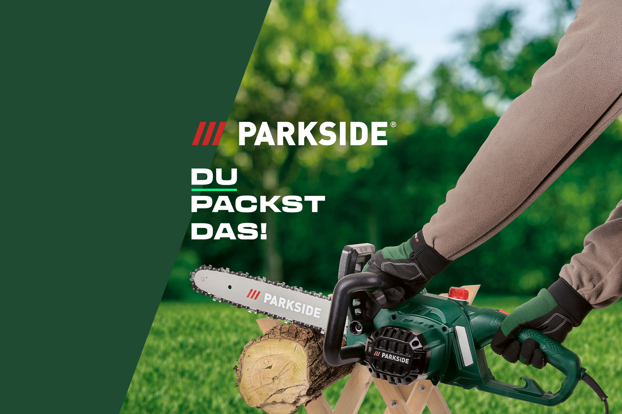 PARKSIDE – Du packst das!