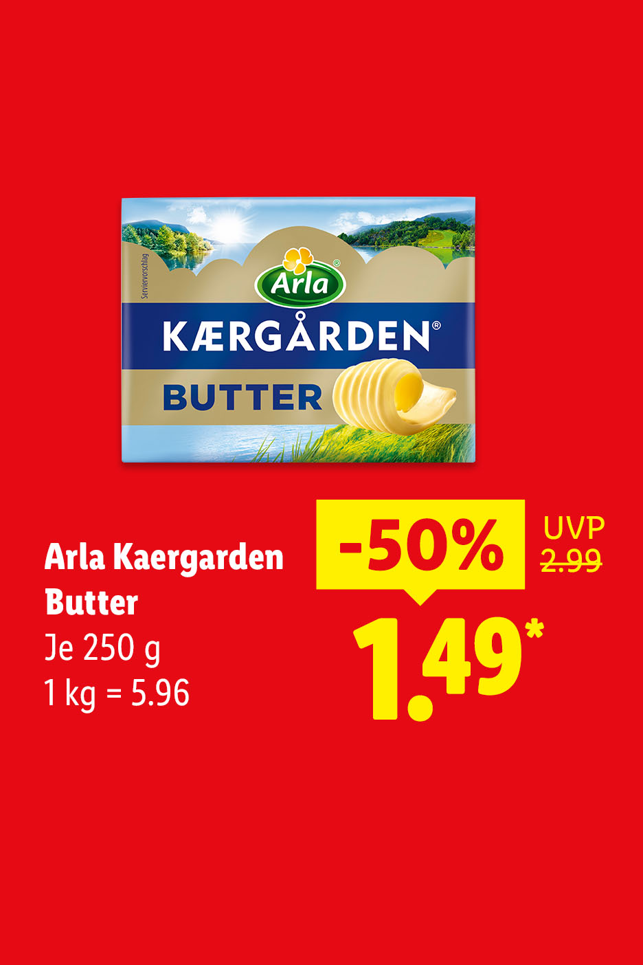 Arla Kaergarden Butter, Je 250 g (1 kg = 5.96 €) mit 50% Rabatt für 1.49 €.