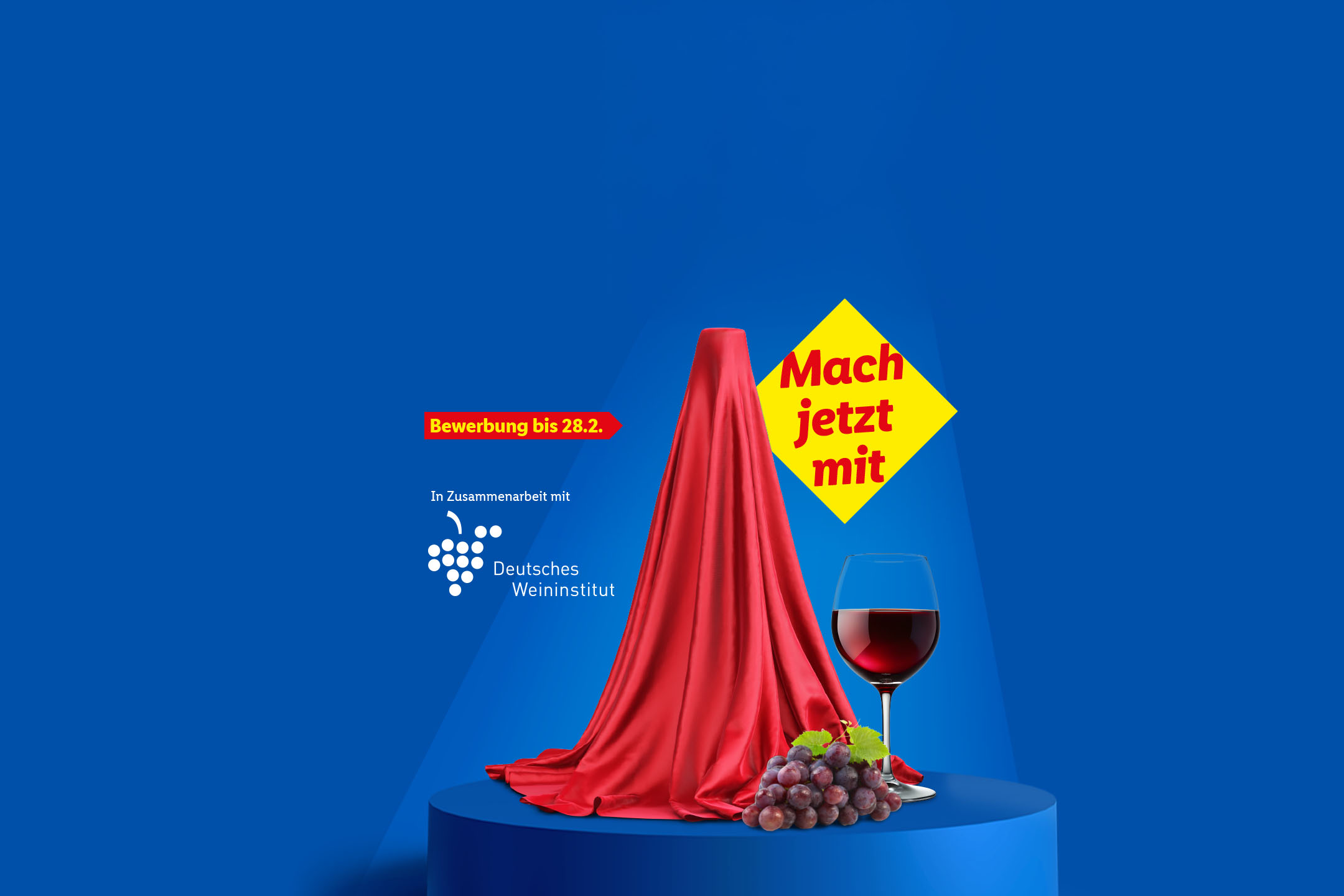 Mach jetzt mit. Bewerbung bis 28.2. In Zusammenarbeit mit Deutsches Weininstitut