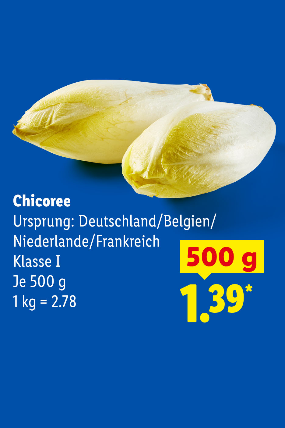 Chicoree, Ursprung: Deutschland/Belgien/Niederlande/Frankreich, Klasse I, je 500 g (1 kg = 2.78€) für nur 1.39€