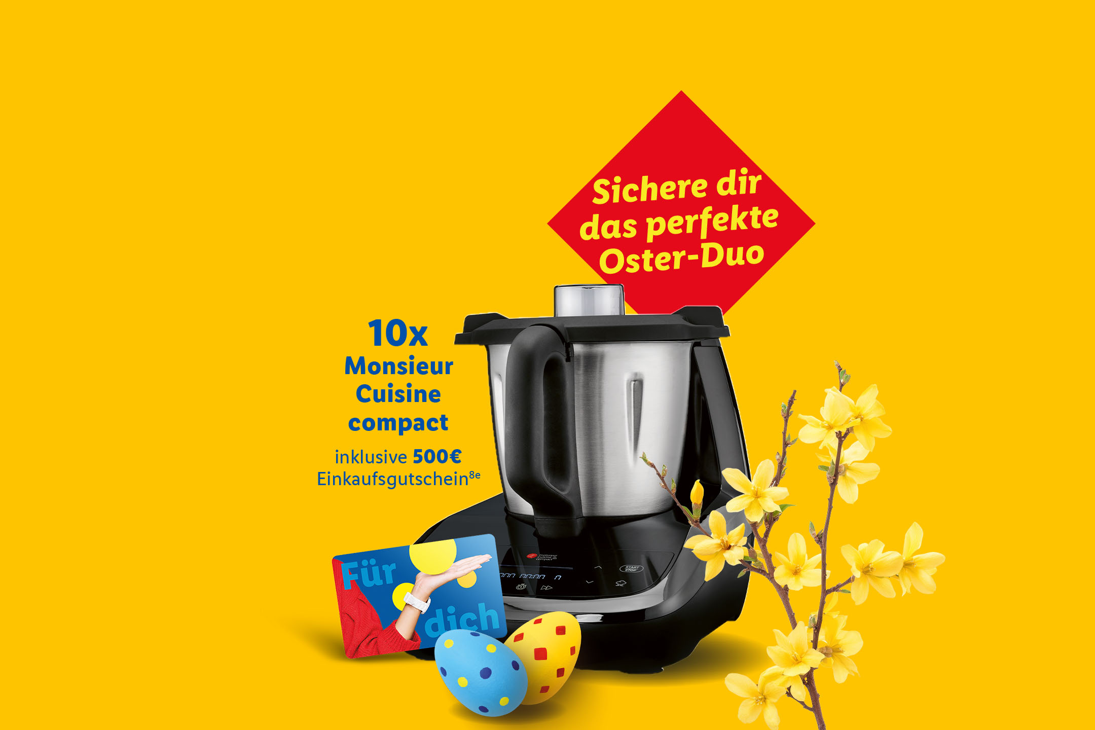 Sichere dir das perfekte Oster-Duo: Gewinne 10x eine Monsieur Cuisine compact inklusive 500€ Einkaufsgutscheinen (8a)