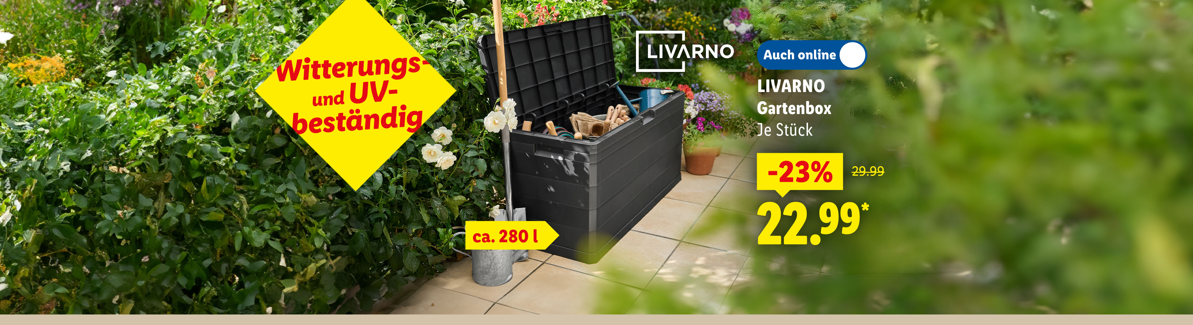Livarno Gartenbox, ca. 280 l, witterungs- und UV-beständig, je Stück -23% günstiger auch online für 22.99€*. Sofort kaufen.