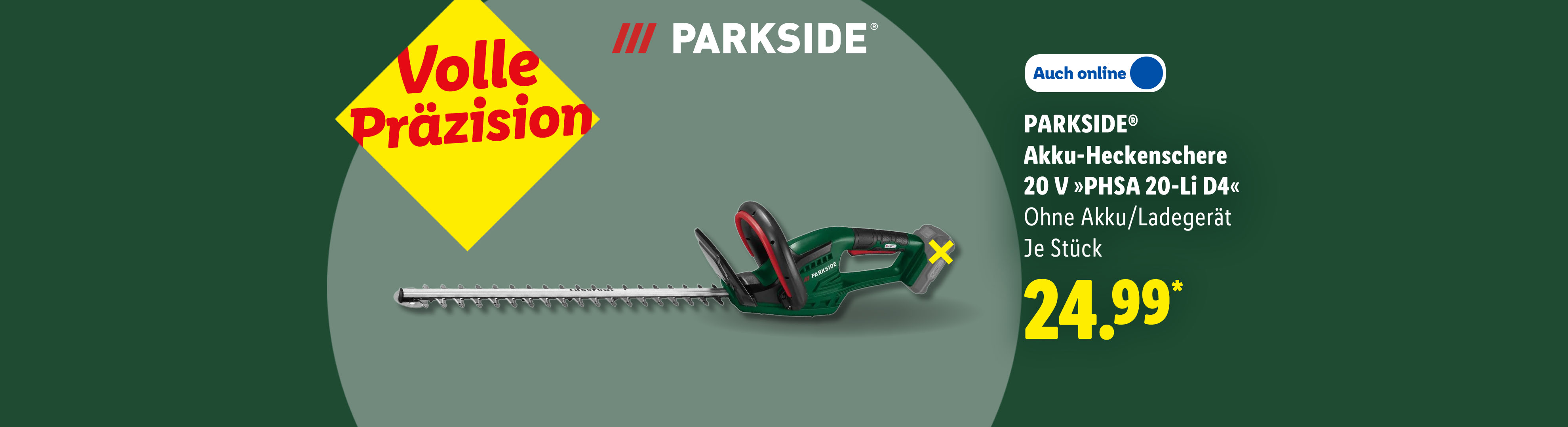 Volle Präzision: PARKSIDE® Akku-Heckenschere 20 V »PHSA 20-Li D4«, ohne Akku/Ladegerät, je Stück auch online für 24.99 €*.