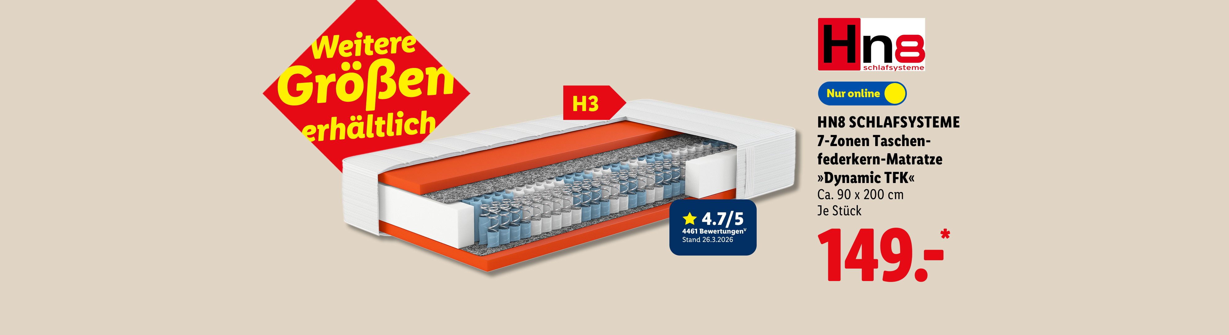 HN8 SCHLAFSYSTEME 7-Zonen Taschenfederkern-Matratze »Dynamic TFK«, ca. 90 x 200 cm, H3, 4.7/5 bei 4461 Bewertungen (V) Stand 26.3.2026, weitere Größen erhältlich, je Stück nur online für 149.- €*.