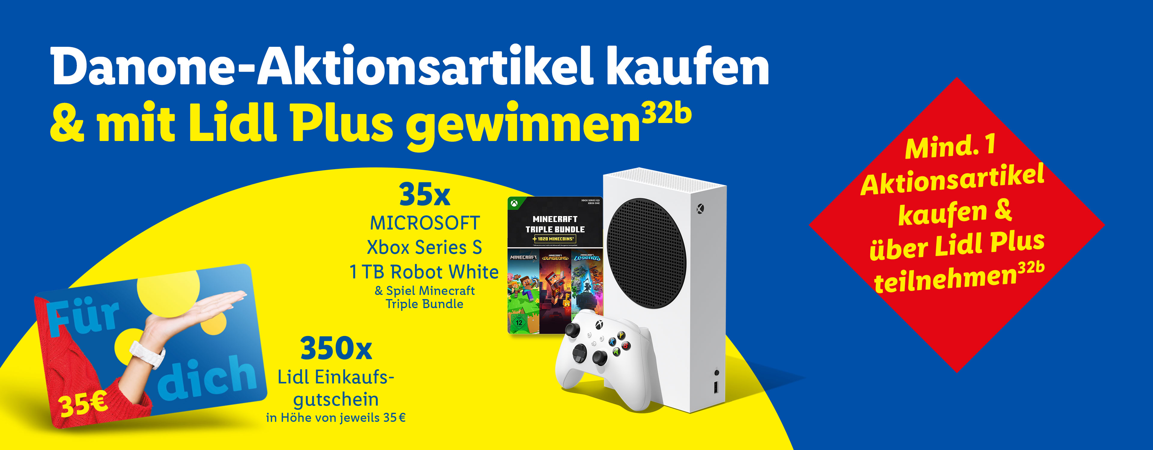 Werbeaktion: Kaufe Danone-Produkte und gewinne eine Xbox Series S oder einen Lidl-Einkaufsgutschein.
