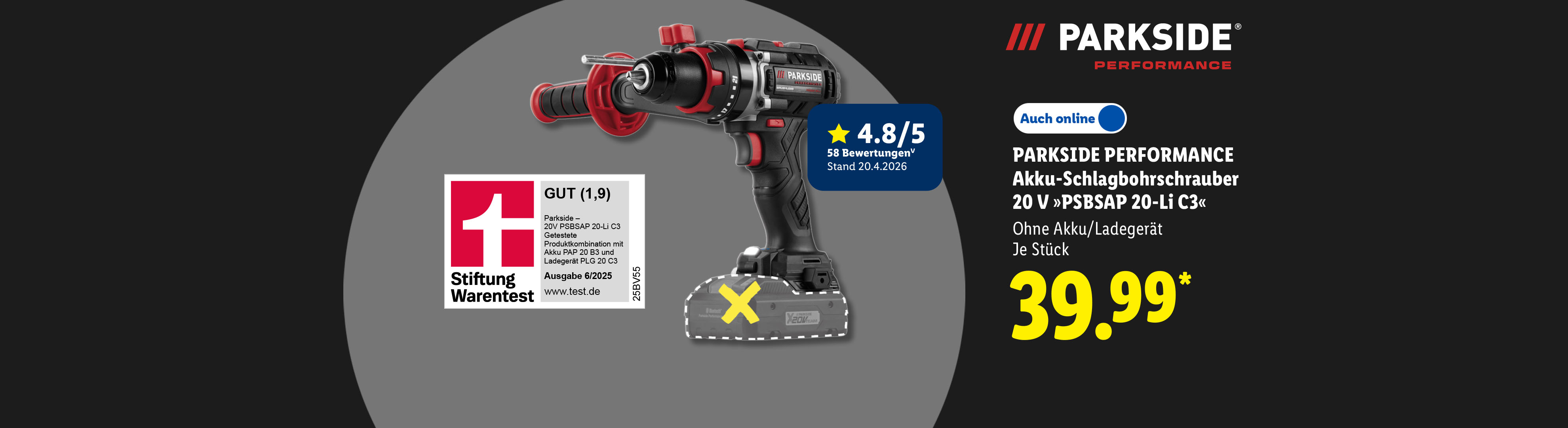Optimale Performance: PARKSIDE PERFORMANCE Akku-Schlagbohrschrauber 20 V »PSBSAP 20-Li C3«, Ohne Akku/Ladegerät, je Stück, Auch online für 39.99 €*. Stiftung Warentest GUT (1.9).