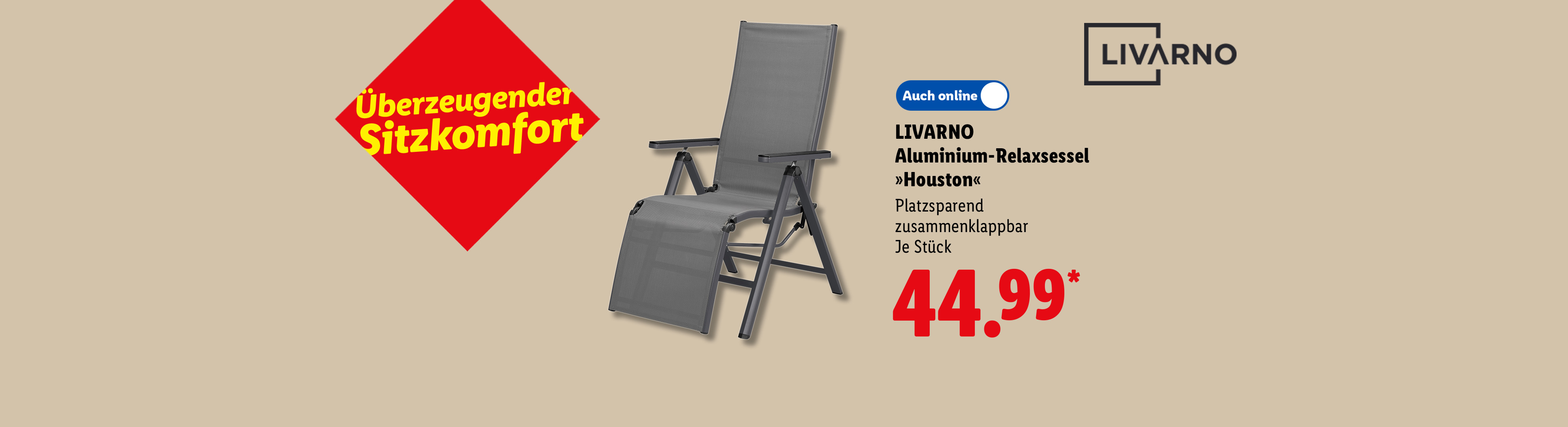 Überzeugender Sitzkomfort: LIVARNO Aluminium-Relaxsessel »Houston«, platzsparend zusammenklappbar, je Stück für 44.99 €*.
