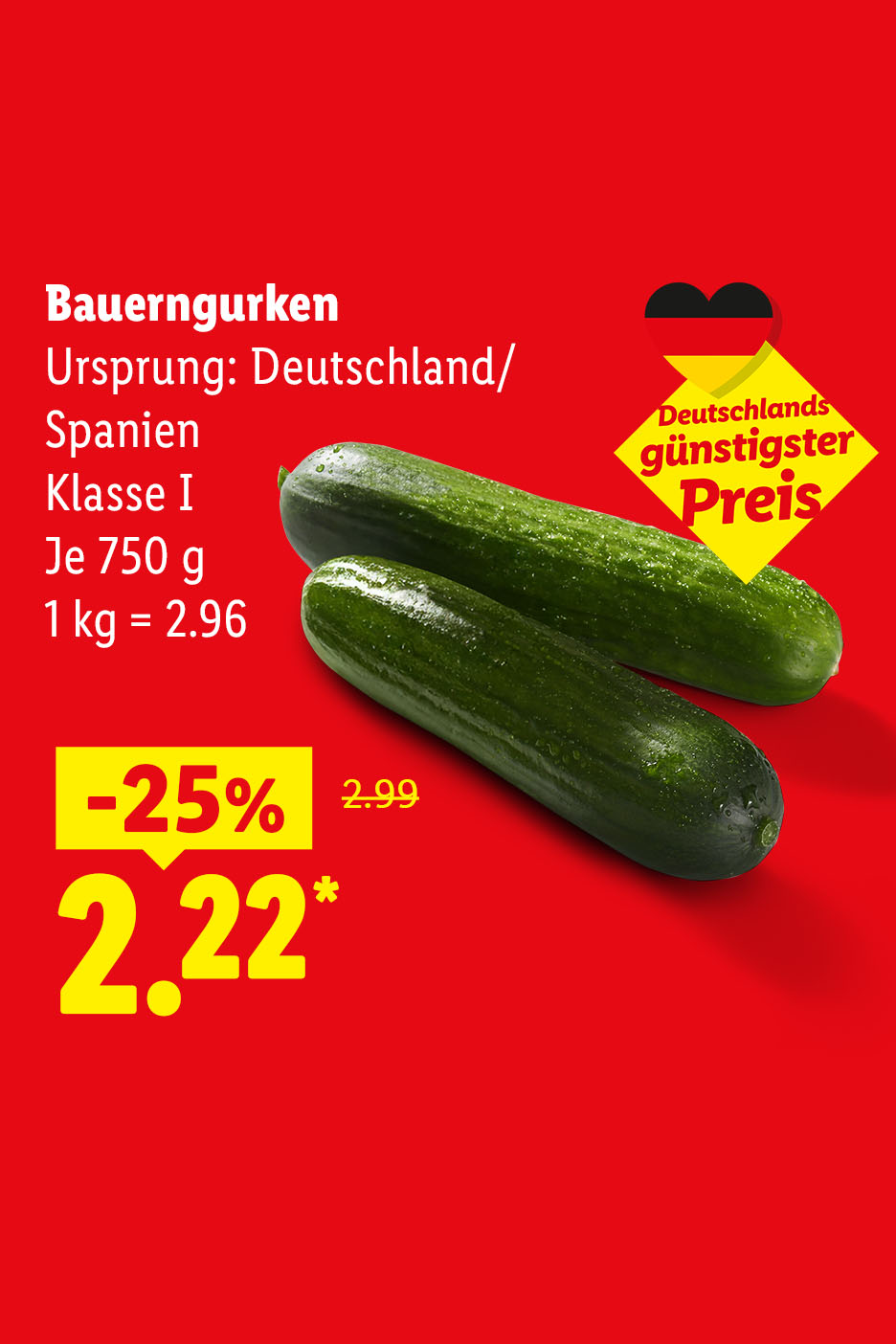 Deutschlands günstigster Preis – Bauerngurken, Ursprung: Deutschland/Spanien, Klasse I, je 750 g (1 kg = 2.96€) für nur 2.22€