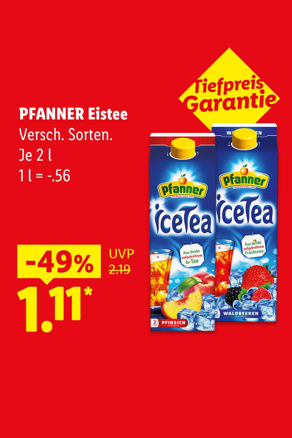 Tiefpreis Garantie – PFANNER Eistee, verschiedene Sorten, je 2 l (1 l = -.56€) -49% für 1.11€*