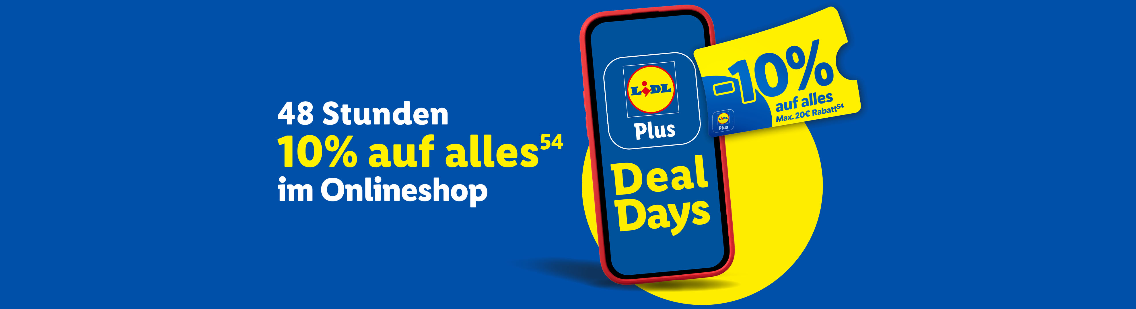 48 Stunden 10% auf alles (54) im Onlineshop: Lidl Plus Deal Days – -10% auf alles (54), max. 20€ Rabatt (54)