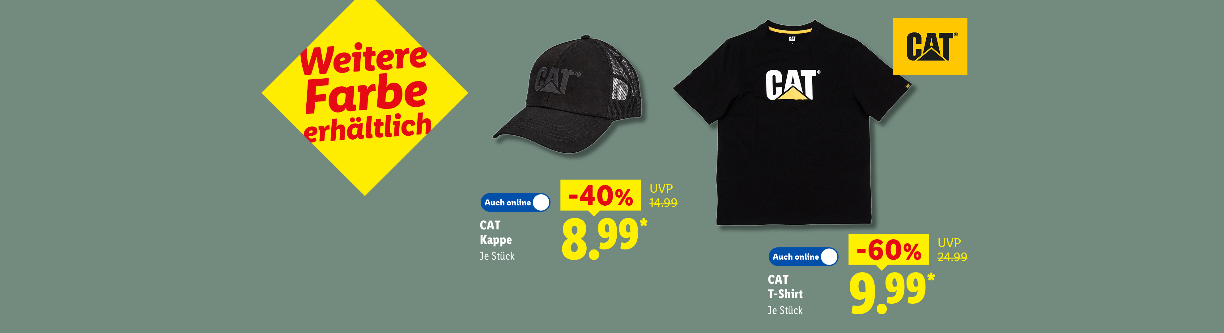 Weitere Farbe erhältlich: CAT T-Shirt, Auch online, Je Stück -60% für 9.99 € und CAT Kappe,  Auch online, Je Stück -40% für 8.99 €. 