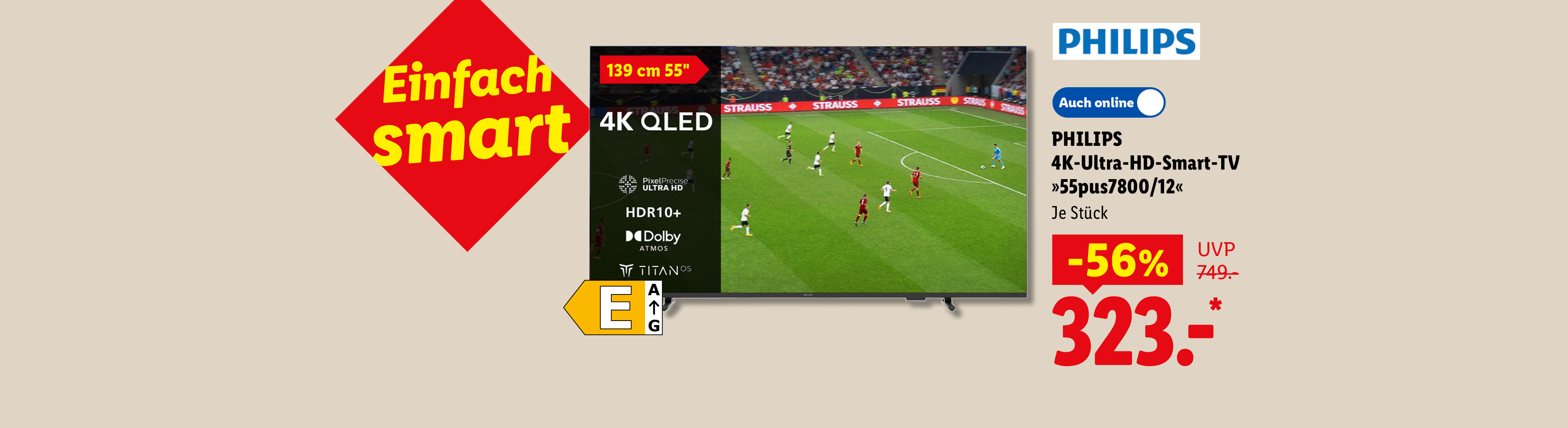 Einfach smart: PHILIPS 4K-Ultra-HD-Smart-TV »55pus7800/12«, 139 cm 55", Energieeffizienzklasse E, je Stück -56% günstiger, Auch online für 323.- €*