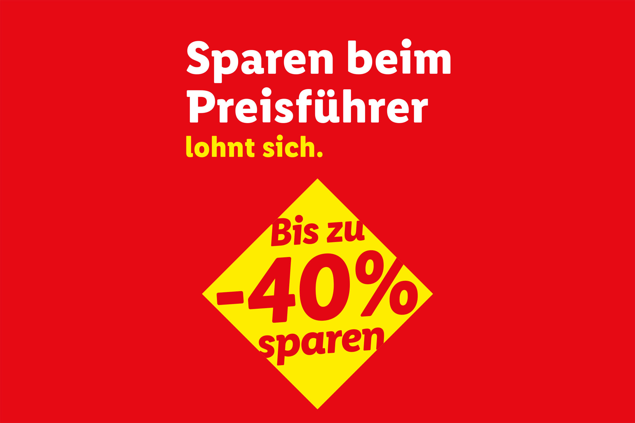 Sparen beim Preisführer lohnt sich. Bis zu -40% sparen.