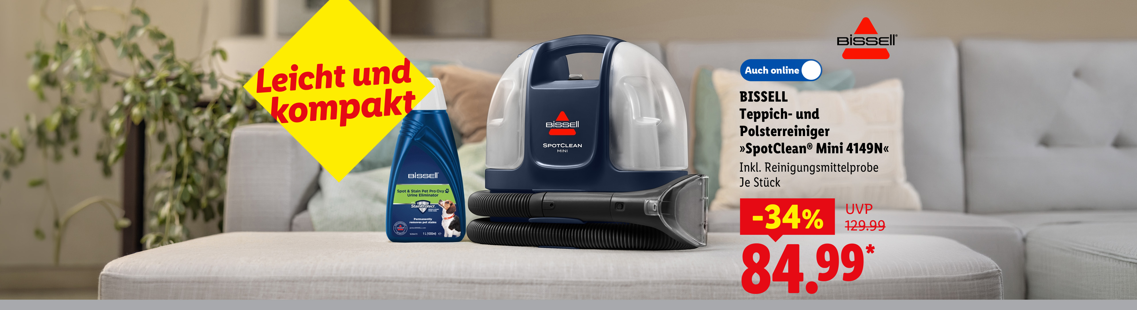 Leicht und kompakt: BISSELL Teppich- und Polsterreiniger »SpotClean® Mini 4149N«, Inkl. Reinigungsmittelprobe, je Stück -34% günstiger, Auch online für 84.99 €*