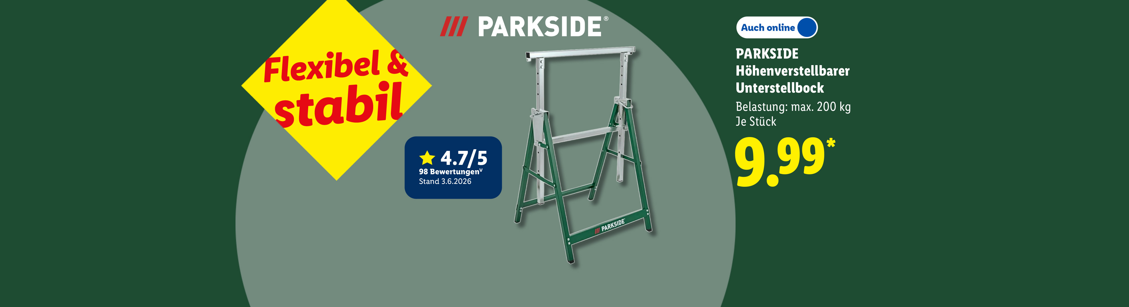 Flexibel & stabil: PARKSIDE Höhenverstellbarer Unterstellbock, Belastung: max. 200 kg, je Stück auch online für 9.99€* Kundenbewertung 4.7/5 Stand 3.6.2026