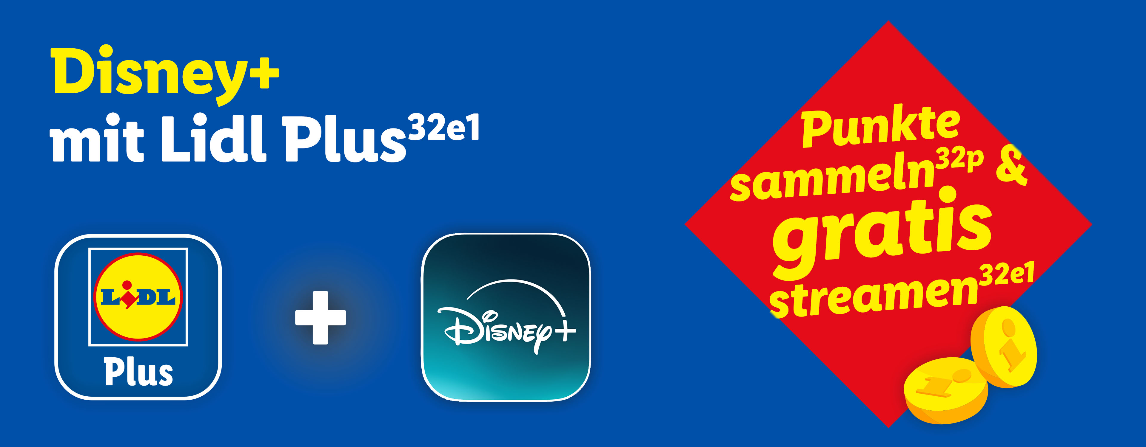 Disney+ mit Lidl Plus: Punkte sammeln und gratis streamen.