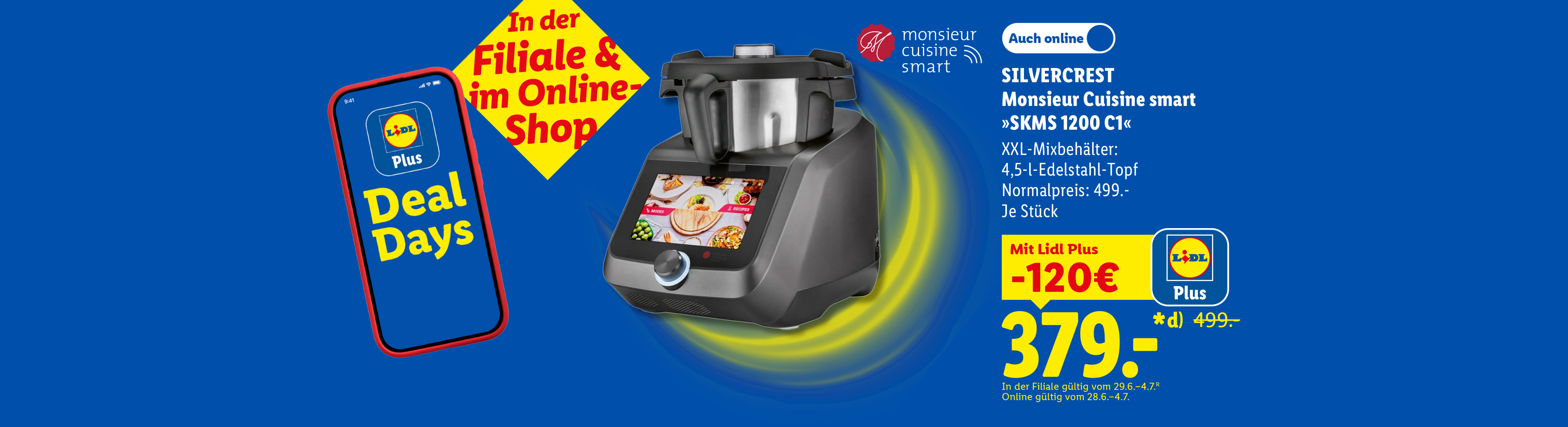 In der Filiale & im Online-Shop: SILVERCREST Monsieur Cuisine smart »SKMS 1200 C1«, XXL-Mixbehälter: 4,5-l-Edelstahl-Topf, je Stück Mit Lidl Plus -120€ günstiger, Auch online für 379.00 €*