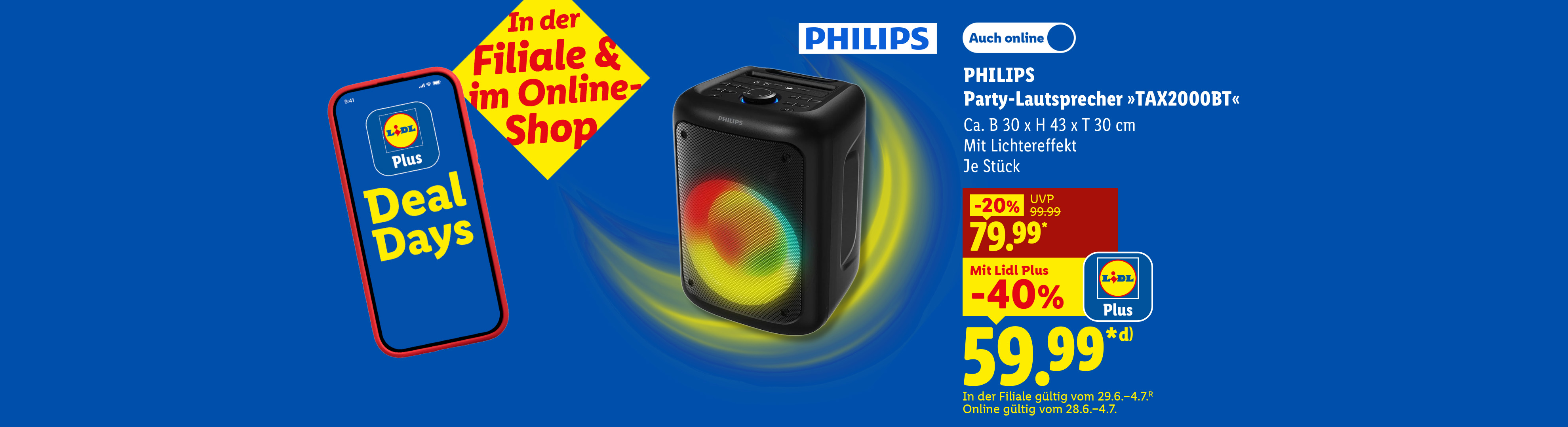 In der Filiale & im Online-Shop: PHILIPS Party-Lautsprecher »TAX2000BT«, Ca. B 30 x H 43 x T 30 cm, Mit Lichteffekt, je Stück Mit Lidl Plus -40% günstiger, Auch online für 59.99 €*