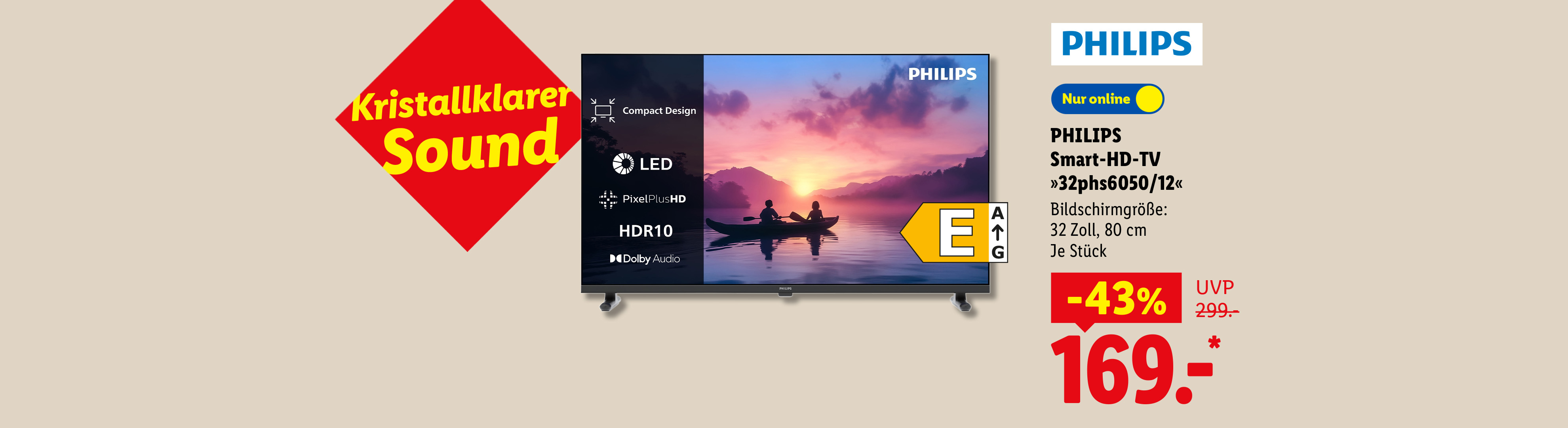 Kristallklarer Sound: PHILIPS Smart-HD-TV »32phs6050/12«, Bildschirmgröße: 32 Zoll 80 cm, Energieeffizienz E, je Stück 43% günstiger, Nur online für 169.- €*.