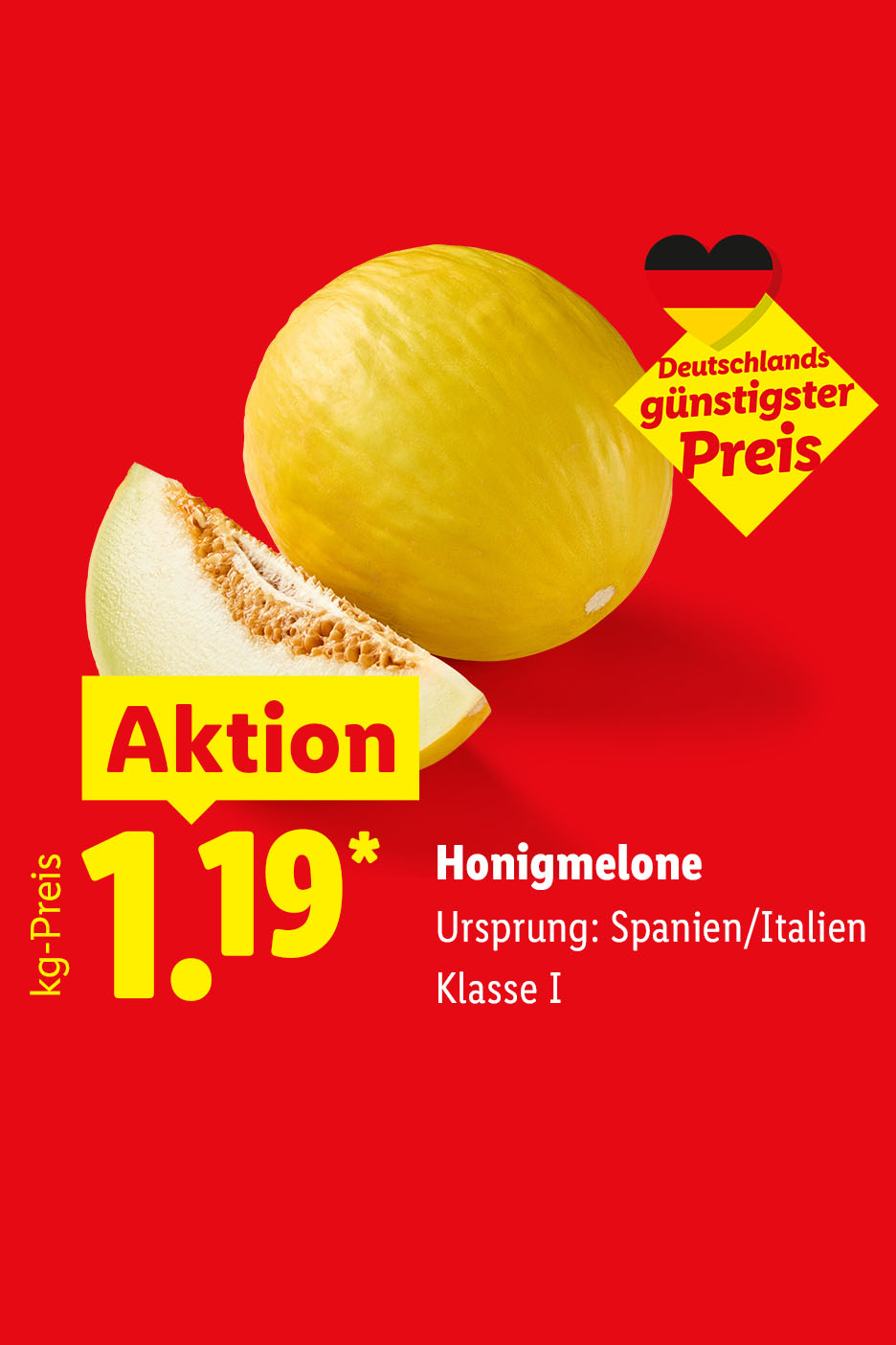 Deutschlands günstigster Preis – Honigmelone, Ursprung: Spanien/Italien, Klasse I, kg-Preis Aktion für 1.19 €*.