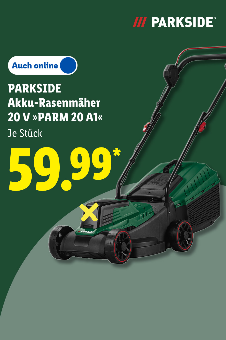 PARKSIDE Akku-Rasenmäher 20 V »PARM 20 A1«, 30 Years PARKSIDE Volle Power Feiern, je Stück auch online für 59.99 €*.