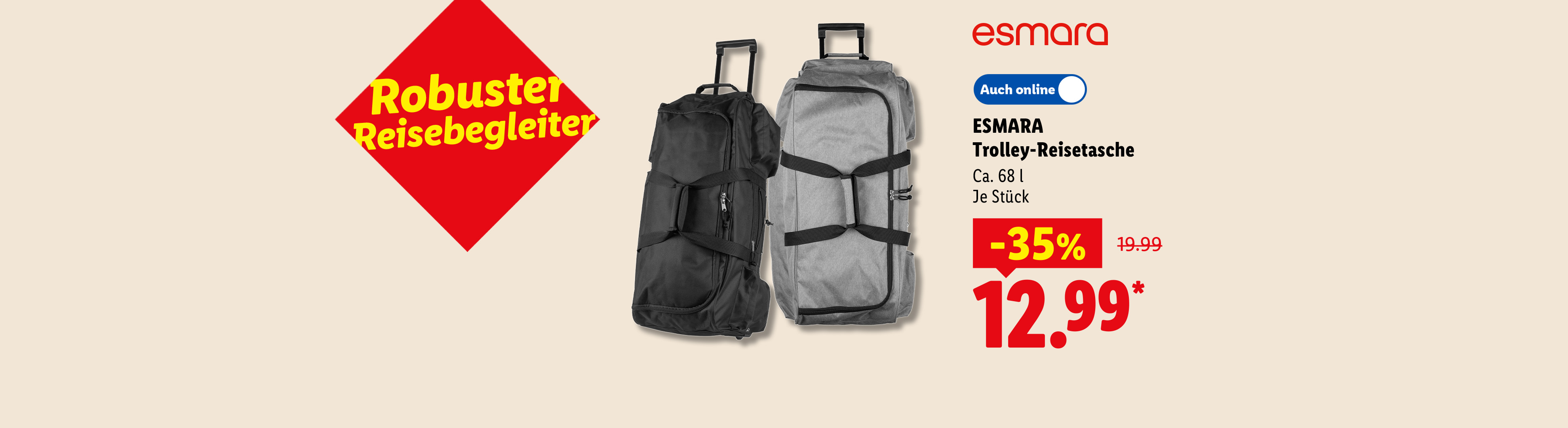 Robuster Reisebegleiter: ESMARA Trolley-Reisetasche, Ca. 68 l, je Stück 35% günstiger, Auch online für 12.99 €*.