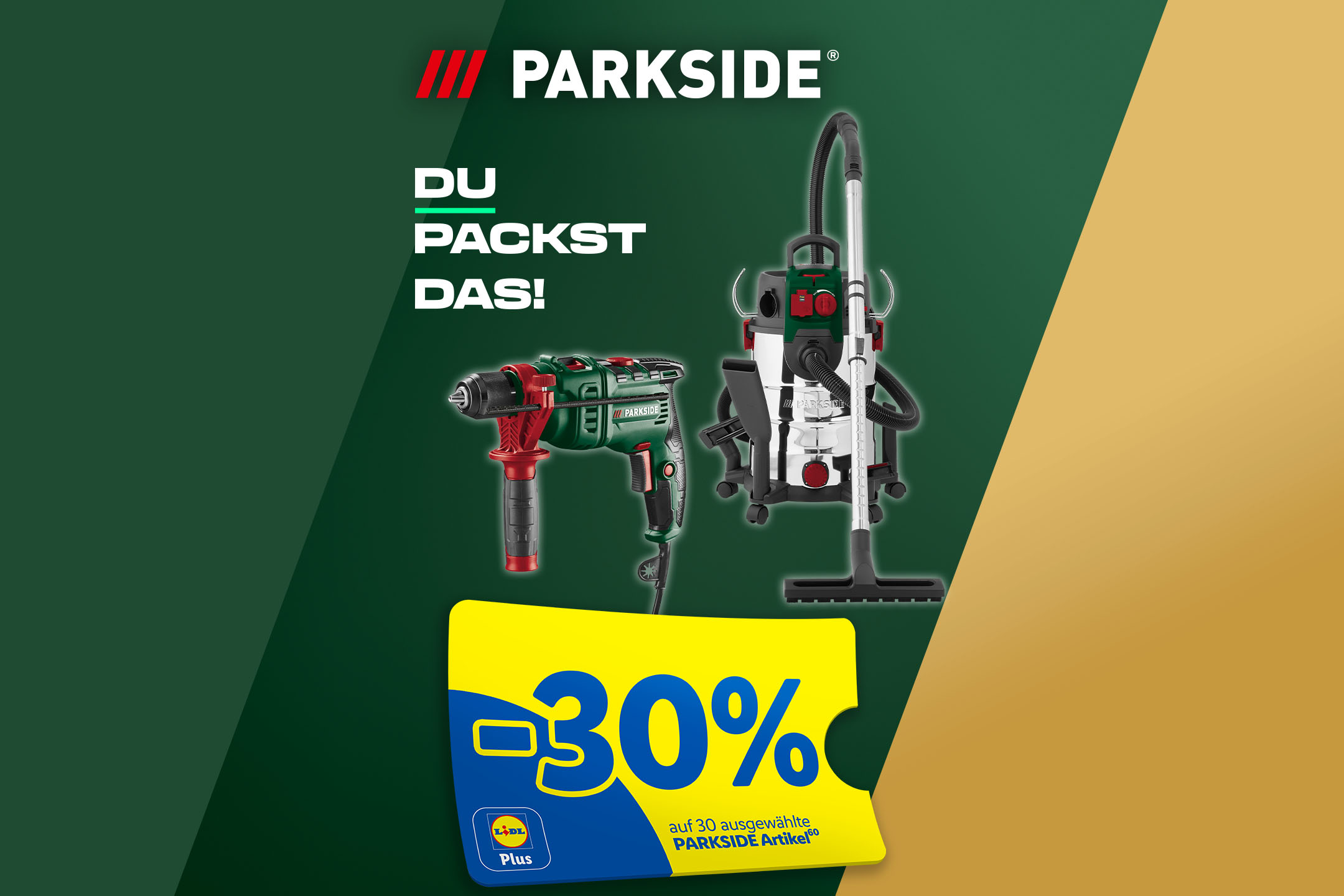 -30% auf 30 ausgewählte PARKSIDE Artikel (60) mit Lidl Plus