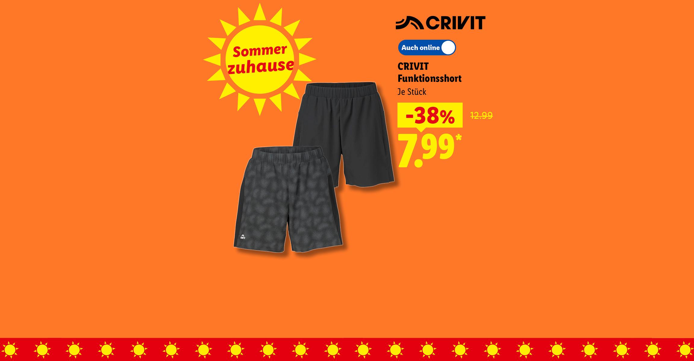 Sommer zuhause: CRIVIT Funktionsshort, je Stück -38% günstiger, Auch online für 7.99 €*.